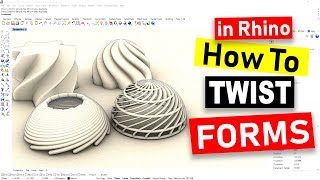 How to Twist Forms Rhino 3D CAD Technique 18 [upl. by Zucker816]