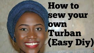 How to sew your own Turban Easy DIY [upl. by Onitsuaf844]