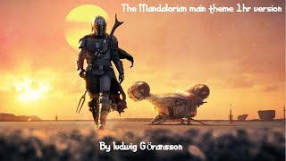 The Mandalorian theme 1 hr [upl. by Acirahs]