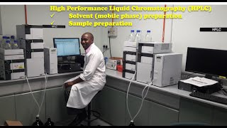 HPLC Tutorial Part 1Solvent and Sample Preparations [upl. by Affra]