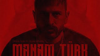 Payam Turk ft İslam Şirvani — Mənəm Türk [upl. by Amr666]