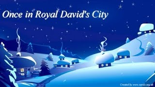 ONCE IN ROYAL DAVIDS CITY Lyrics [upl. by Tompkins394]