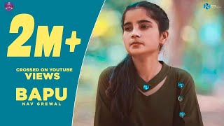 Bapu Official Video  Navi Grewal  Loud Music  New Punjabi Song 2020  Latest Punjabi Song 2020 [upl. by Adnwahsar]