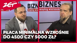 Jaka podwyżka płacy minimalnej Zamieszanie w rządzie biznesmiedzywierszami [upl. by Aizan333]