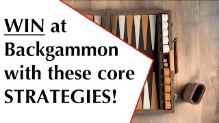 Backgammon Core Strategies  BackgammonHQ [upl. by Uda296]