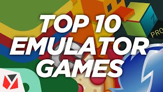 Top 10 Emulator Games [upl. by Gratt]