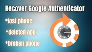 How to recover Google authenticator account  2 FA key recovery [upl. by Paymar]