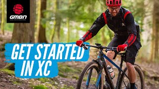 Ultimate Cross Country Mountain Biking Tips  How To Get Started In XC MTB [upl. by Oyam]