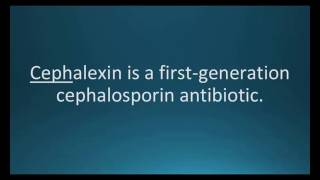 How to pronounce cephalexin Keflex Memorizing Pharmacology Flashcard [upl. by Frye]