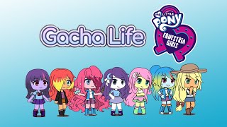 Gacha Life Equestria Girls My Little Pony  Making My Little Pony In GACHA LIFE [upl. by Pet]