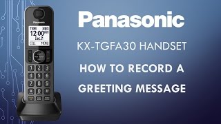 Panasonic  Telephones  Function  How to record a greeting message Models listed in Description [upl. by Tnerual510]